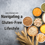 Navigating a Gluten-Free Lifestyle