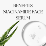 niacinamide face serum benefits