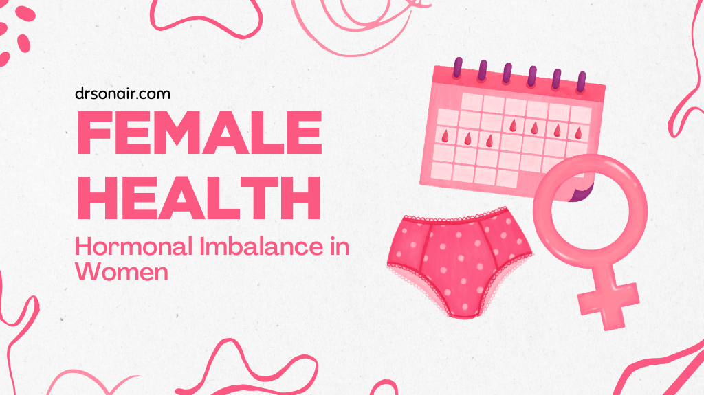 Hormonal Imbalance in Women