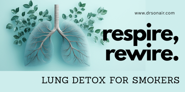 Clean Lungs, Clear Mind: The Ultimate Smoker’s Lung Detox Routine
