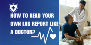 How to Read Your Own Lab Report Like a Doctor drsonair.com