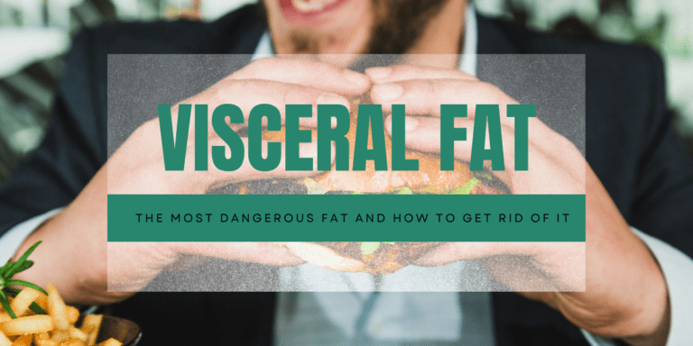 Visceral Fat: The Most Dangerous Fat and How to Get Rid of It Health tips